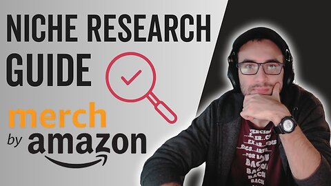 COMPLETE Niche Research Guide for Amazon Merch & Print-on-Demand