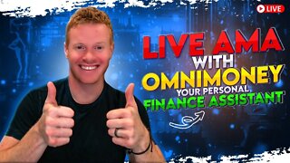 Live AMA with OmniMoney - Your Personal Finance Assistant