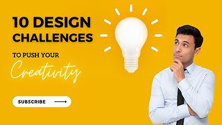 Push Your Creativity to the Limit with These 10 Design Challenges