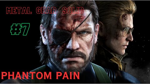 MA LA LEA LE LO! (S) RANKING UP! | Metal Gear Solid (Phantom Pain) Part 7 -Follow RavenNinja47