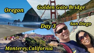 Road Trip from Oregon to California, 3rd stop Monterey- Day 3