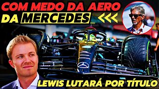 Dúvidas sobre a aerodinâmica da Mercedes | Hamilton lutará por título em 2024 diz Rosberg