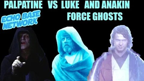 PALPATINE VS LUKE AND ANAKIN FORCE GHOSTS IN THE RISE OF SKYWALKER