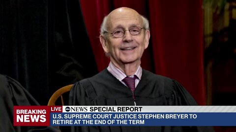 Justice Stephen Breyer to retire from Supreme Court