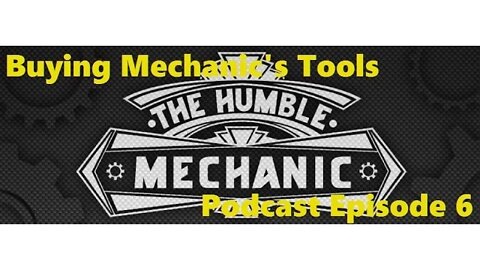 Buying Mechanic's Tools Podcast Episode 6