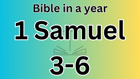 1 Samuel 3-6