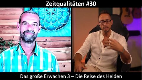 Zeitqualitäten #30 - Das große Erwachen 3 – Die Reise des Helden - blaupause.tv
