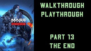 Mass Effect Legendary Edition - Playthrough (Infiltrator) - Part 13 - Back to the Citadel