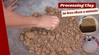 How to Process Native Clay in Less Than a Minute!