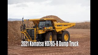 2021 Komatsu HD785 8 Dump Truck