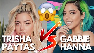 What Happened to Gabbie Hanna? feat. Trisha Paytas