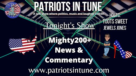 TOOTS SWEET ~&~ JEWELS JONES - Patriots In Tune Show - Ep. #431 - 8/16/2021