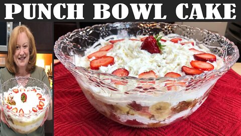 PUNCH BOWL CAKE RECIPE | A Scrumptious Dessert Recipe