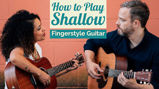 How to Play Shallow - Fingerstyle Guitar Lesson