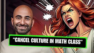 Cancel Culture in Math Class