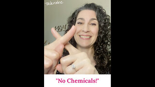 "No chemicals! I don't want to use any chemicals."