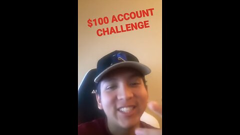 $100 ACCOUNT CHALLENGE