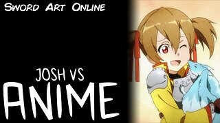 Sword Art Online Episode 4: The Black Swordsman - Josh vs Anime