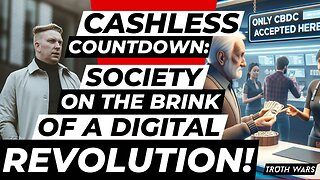 Cashless Countdown: Society On The Brink Of A Digital Revolution