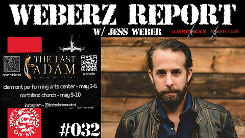 WEBERZ REPORT: The Last Adam: A New Musical W/ GEORGE LIVINGS