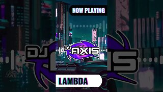 DJ Axis - Lambda (Preview) #music #breakbeat #EDM