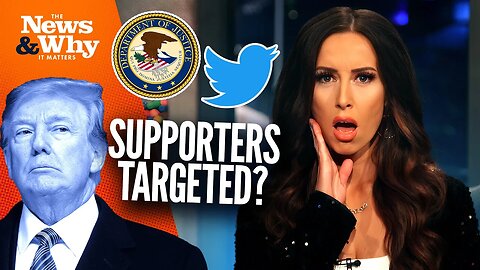 DOJ TARGETS Trump's X Followers; Are YOU on a Government Watchlist? | 11/29/23