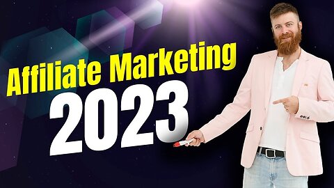 How To Do Affiliate Marketing In 2023!