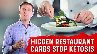 Hidden Sugar & Carbohydrates In Restaurant Foods Slowing Down Ketosis – Dr. Berg