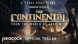 The Continental: From the World of John Wick | Official Trailer | Peacock Original