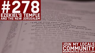 Bible Q-n-A 278: Ezekiel's Temple and the New Jerusalem