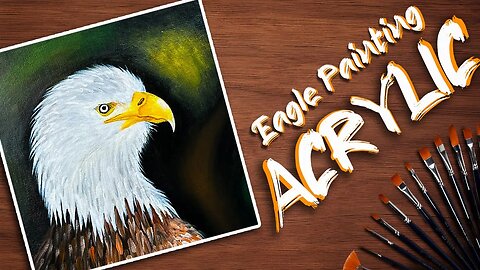 Eagle Painting: How To Paint An Eagle Acrylic Painting