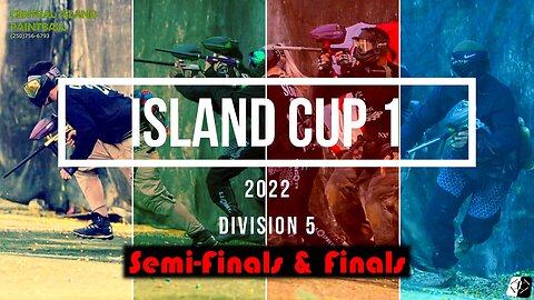 Island Cup 1 - 2022: Finals & Semi Finals
