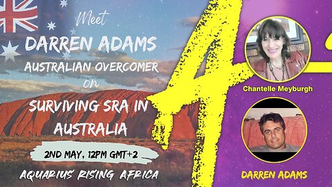 LIVE with DARREN ADAMS on SURVIVING SRA IN AUSTRALIA