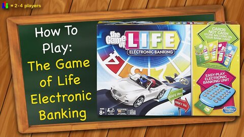 How to play The Game of Life Electronic Banking