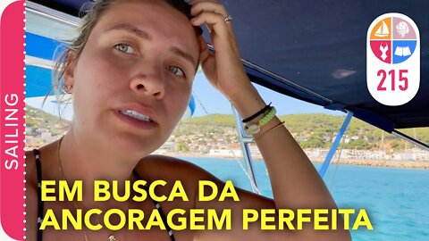 215 | Em BUSCA da ANCORAGEM Perfeita - Sailing Around the World