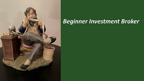 Beginner Investment Broker