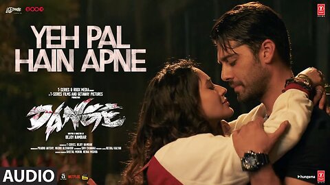 DANGE: Yeh Pal Hain Apne (Audio) Harshvardhan Rane, Ehan Bhat, Nikita D, T.J. Bhanu | Dhruv |Bejoy N