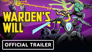 Warden's Will - Official Steam Next Fest Teaser Trailer