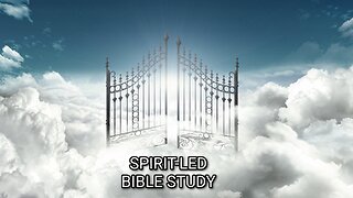 09142023 SPIRIT-LED BIBLE STUDY TOBIT 7