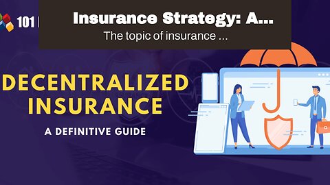 Insurance Strategy: A Comprehensive Guide