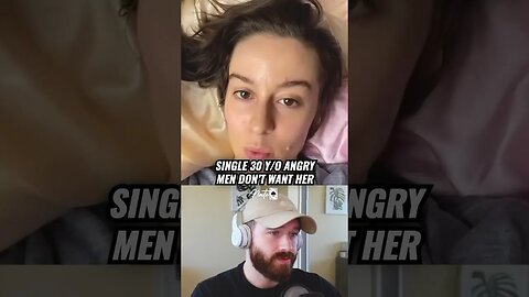 Another 30 Y/O Woman Angry At Men