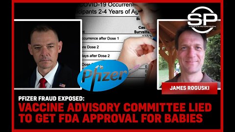 Pfizer Fraud Exposed: Vaccine Advisory Committee Lied To Get FDA Approval For Babies