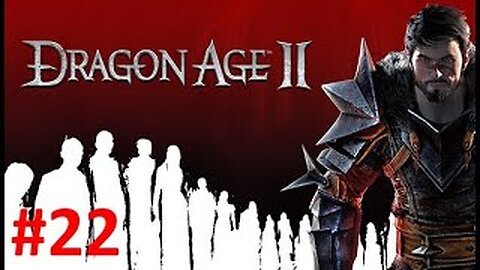 Black Powder Promise - Let's Play Dragon Age 2 Blind #22