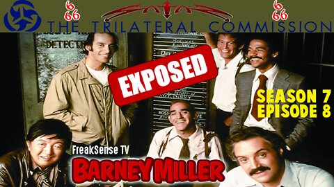 The Trilateral Commission Exposed on Barney Miller ~ White Hats!