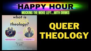 Happy Hour: Inside Queer Theology (seriously)