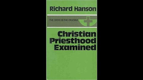 Book Review: Christian Priesthood Examined by Bishop Richard Hanson