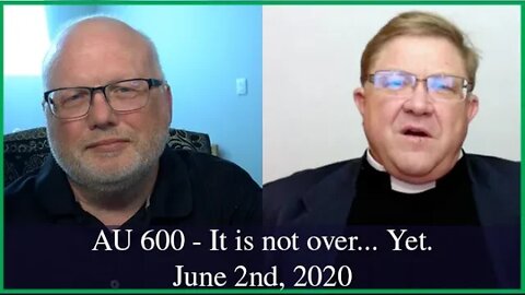 Anglican Unscripted 600 - It is not over... Yet.