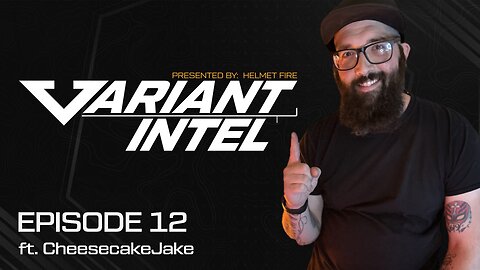 Variant Intel EP12 ft CheeseCakeJakeTV ​