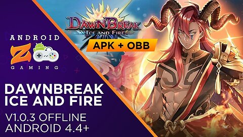 Dawn Break: Ice and Fire - Android Gameplay (OFFLINE) (With Link) 600MB+