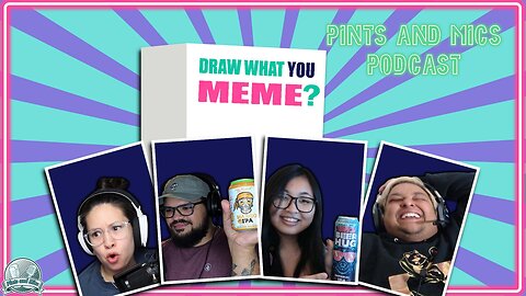 WHAT you MEME!? | Pints and Mics